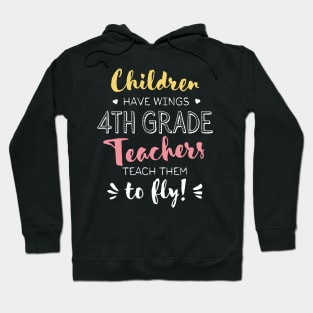 4th Grade Teacher Gifts - Beautiful Wings Quote Hoodie